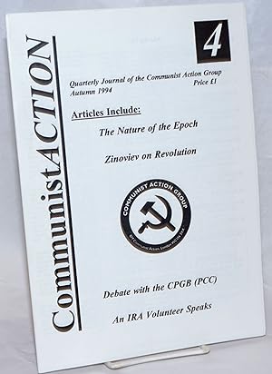 Communist Action: Quarterly Journal of the Communist Action Group. Number 4, Autumn 1994