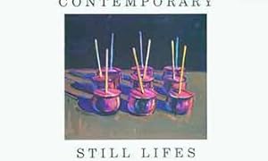 Contemporary Still Lives. November 1 - 26, 1988. Associated American Artists, New York, NY. [Exhi...