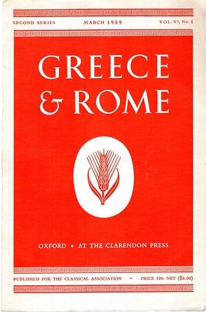 Greece & Rome : second series, vol vi, No 1, March 1959