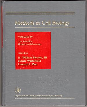 The Zebrafish: Genetics and Genomics (Methods in Cell Biology, Volume 60)