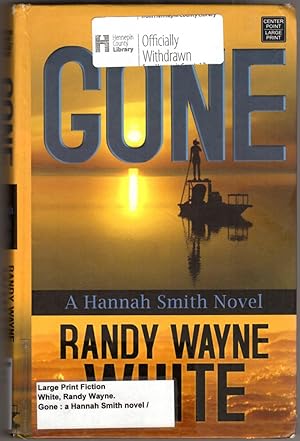 Gone (Hannah Smith Novels)