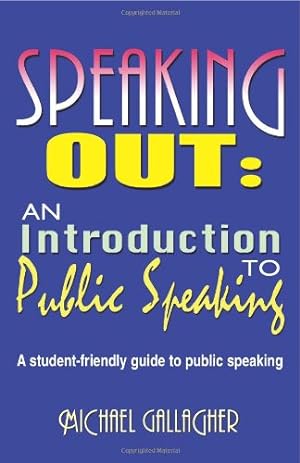 Speaking Out: An Introduction to Public Speaking