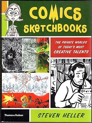 Comics Sketchbooks: The Private Worlds of Today's Most Creative Talents