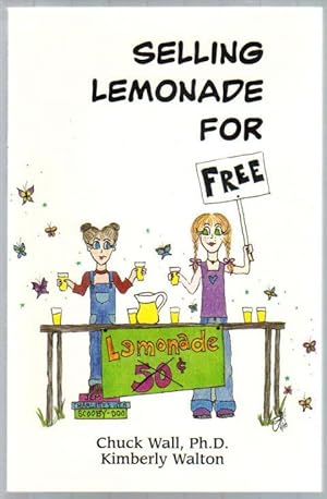 Selling Lemonade for Free