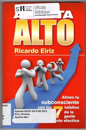 Apunta alto (Spanish Edition)