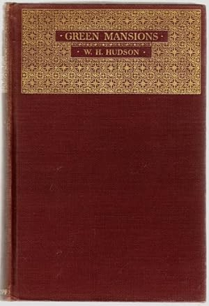 GREEN MANSIONS By W. H. HUDSON 1925 limited first Edition