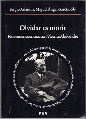 Olvidar es morir (Spanish Edition)