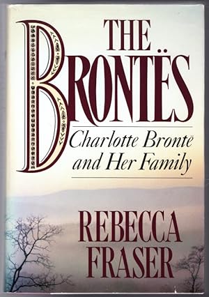 The Brontes: Charlotte Bronte & Her Family