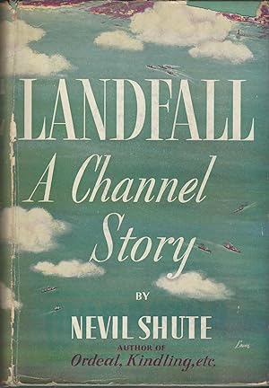 Landfall: A Channel Story