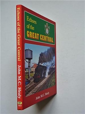 Echoes of the Great Central