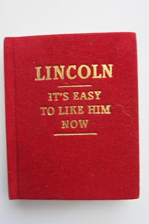 IT'S EASY TO LIKE LINCOLN NOW!