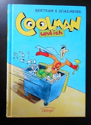 Coolman und ich. Ein Comic-Roman