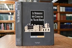 Le Patrimoine des Communes du Val-de-Marne.