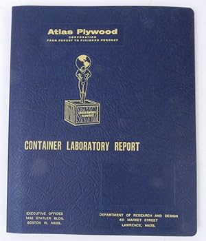 Atlas Plywood Corporation CONTAINER LABORATORY REPORT