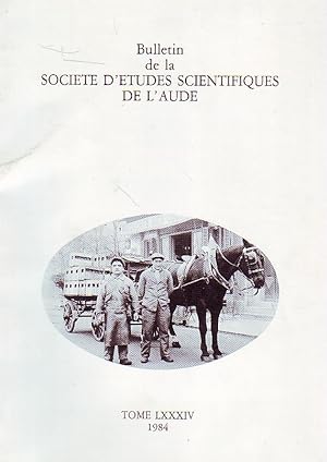 Bulletin de la Société d'Etudes Scientifiques de l'Aude - Tome LXXXIV -