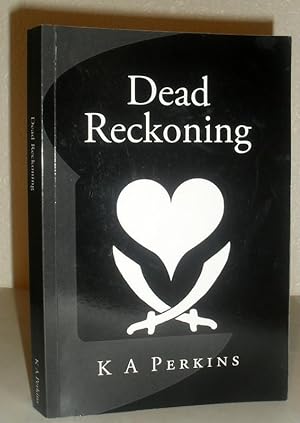Dead Reckoning - SIGNED COPY