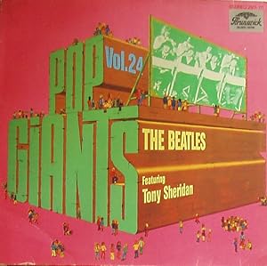 Pop Giants, Vol. 24: The Beatles featuring Tony Sheridan [Vinyl LP] / The Beatles, Tony Sheridan;...