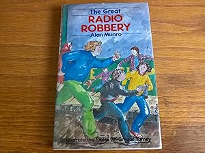 The Great Radio Robbery - first edition