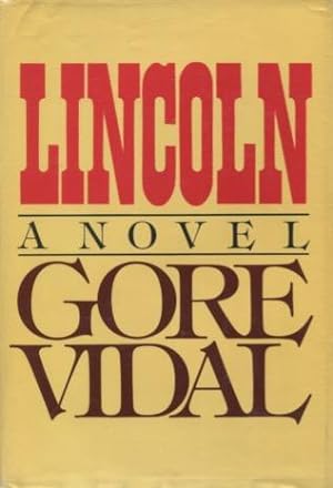 Lincoln: A Novel