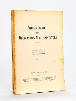 Intermédiaire des Recherches Mathématiques (Tome I : fascicules n°1, 2, 3 et 4) Fascicule 1 : Jan...