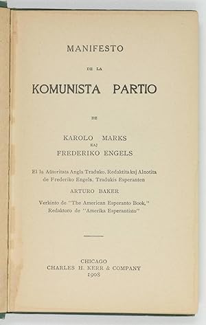 Manifesto de la Komunista Partio. Manifesto of the Communist Party.