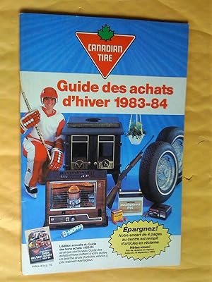 Canadian Tire. Catalogue. Guide des achats d'hiver 1983-1984
