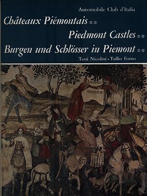 Chateaux Piemontais, Piedmont Castles, Burgen und Schlosser in Piedmont 2