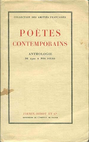 Poètes contemporains . Anthologie de 1900 à nos jours