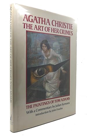 AGATHA CHRISTIE The Art of Her Crimes the Paintings of Tom Adams