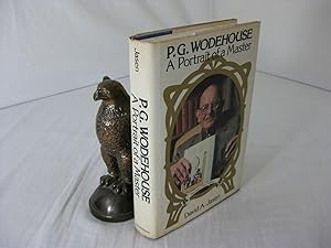 P. G. WODEHOUSE: A PORTRAIT OF A MASTER