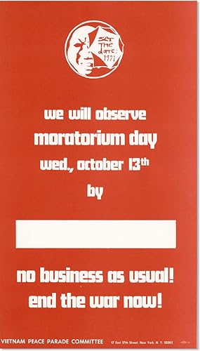 Poster: We Will Observe Moratorium Day - Wed., October 13th. No Business As Usual! End the War Now!