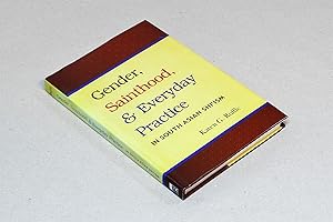 Gender, Sainthood & Everday Practice in South Asian Shi'ism