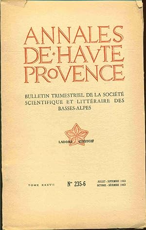 Annales de Haute-Provence. Bulletin de la société scientifique et littéraire des Basses-Alpes . T...