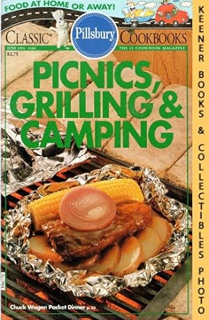 Pillsbury Classic #160: Picnics, Grilling & Camping: Pillsbury Classic Cookbooks Series