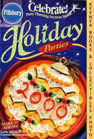 Pillsbury Classic #226: Holiday Parties: Pillsbury Classic Cookbooks Series