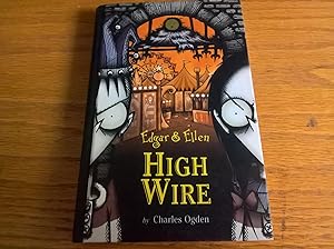 High Wire (Edgar & Ellen S.) - first UK edition