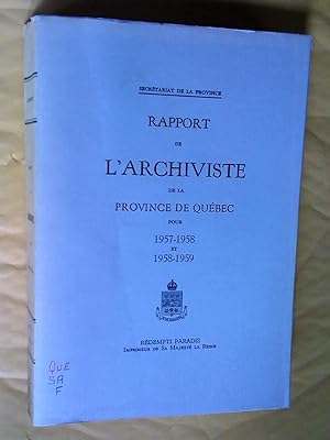 Rapport de l'archiviste de la province de Québec pour 1957-1958 et 1958-1959