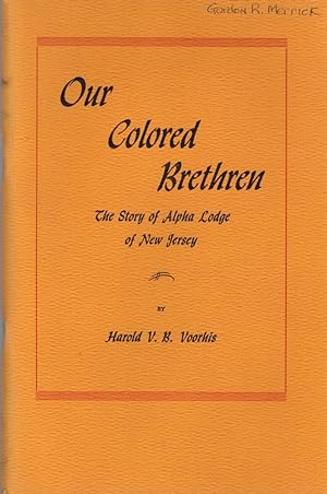 Our Colored Brethren: The Story of Alpha Lodge of New Jersey