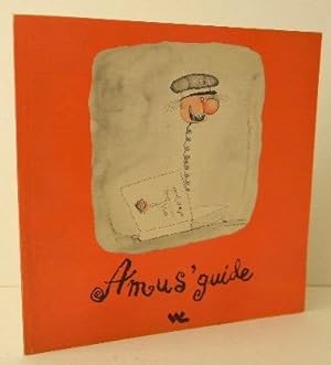 AMUS GUIDE. Illustrations de Puig Rosado.