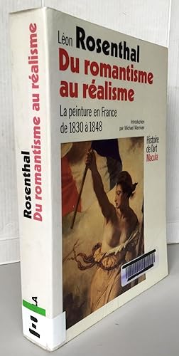 Du romantisme au réalisme : La peinture en France de 1830 à 1848