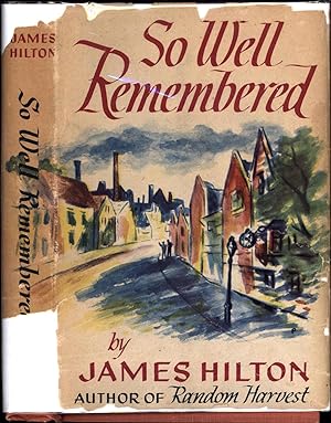 So Well Remembered (SIGNED)