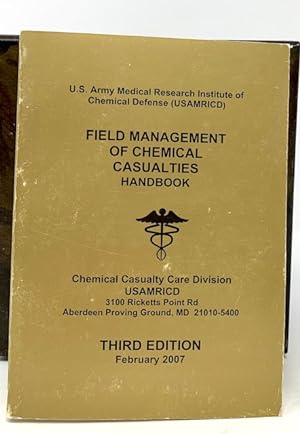 Field Management of Chemical Casualties Handbook