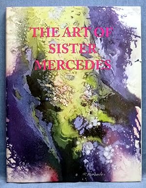 The Art of Sister Mercedes: Paintings and drawings