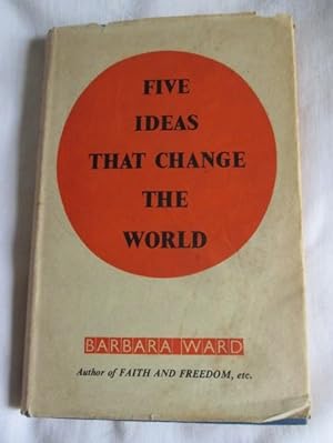 Five Ideas that Change the World