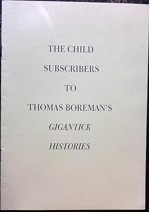 The Child Subscribers to Thomas Boreman's Gigantick Histories