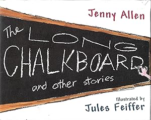 The Long Chalkboard and Other Stories