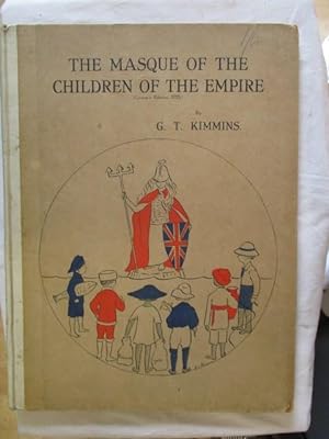 THE MASQUE OF THE CHILDREN OF THE EMPIRE (CURWEN'S EDITION 5735)
