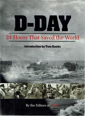 D Day: 24 Hours That Saved The World