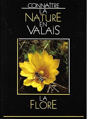 Connaaitre la nature en Valais, la flore