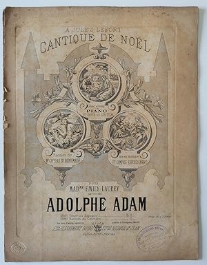 Cantique de Noël. À Jules Lefort . Adolphe Adam 1896